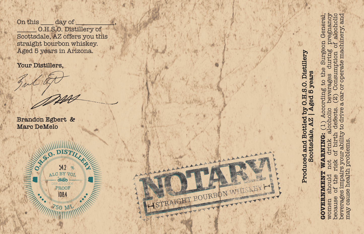 Custom Notary Bourbon 5yr - Local Pick Up Only